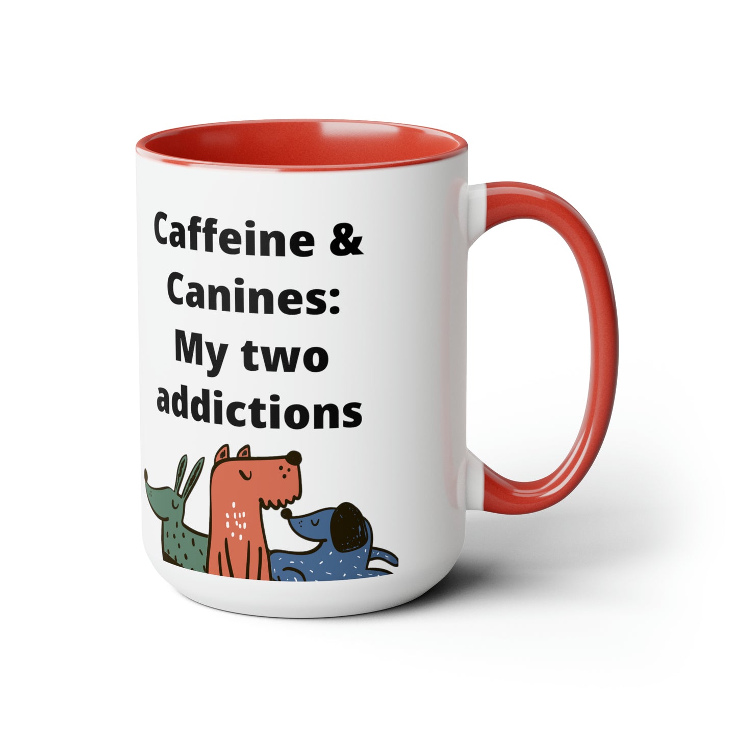 Caffeine and Canine Coffee Mugs, 15oz