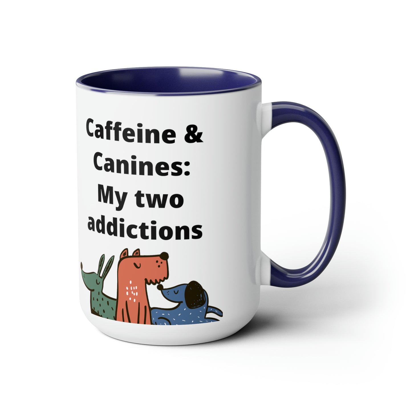 Caffeine and Canine Coffee Mugs, 15oz