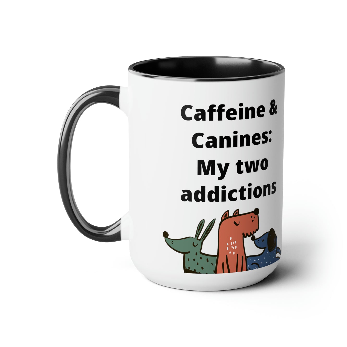Caffeine and Canine Coffee Mugs, 15oz