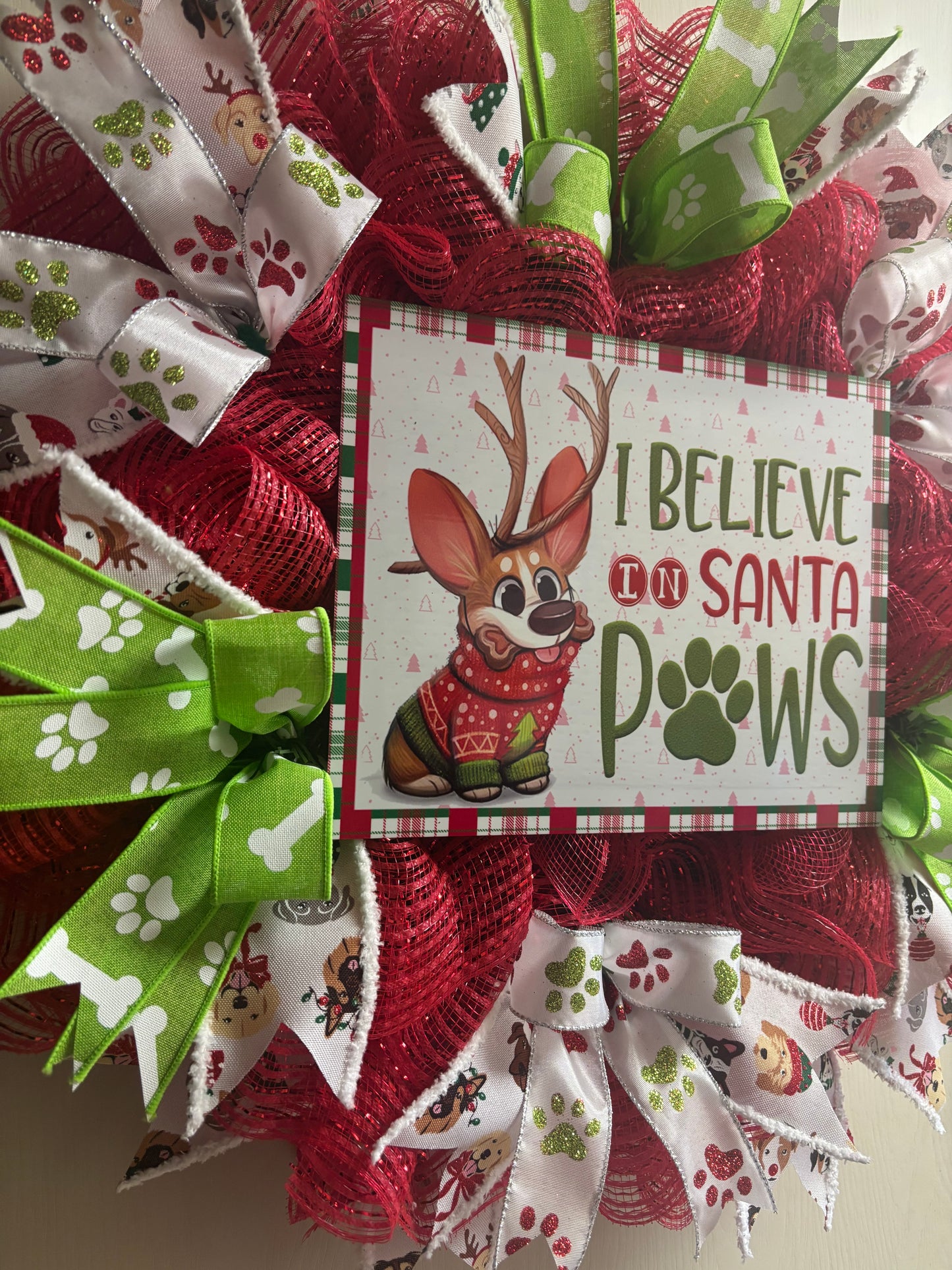 I Believe In Santa Paws Handmade Custom Wreath