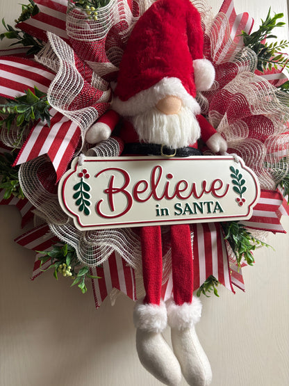Believe in Santa Gnome Handmade Custom Wreath