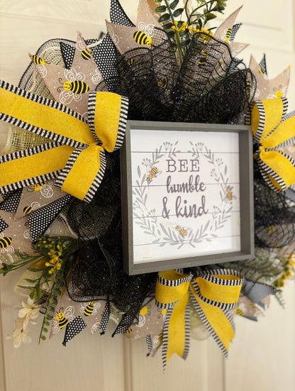 Bee Humble & Kind Handmade Custom Wreath