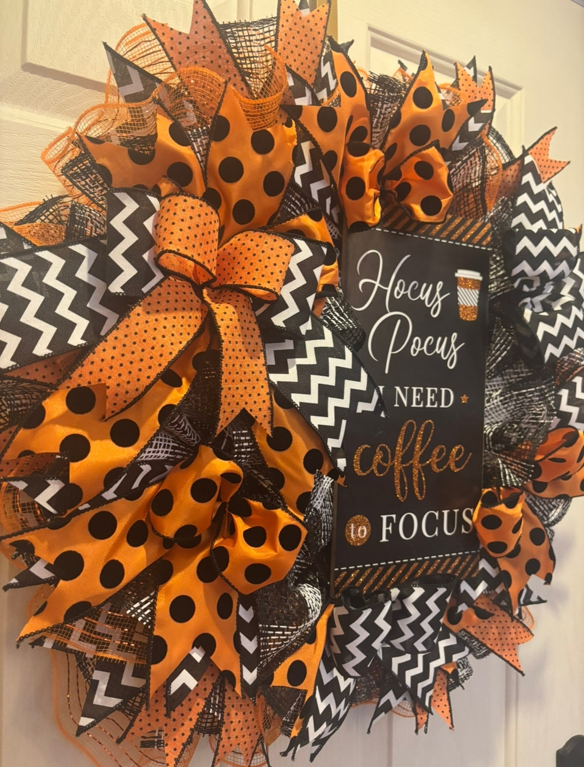 Hocus Pocus I Need Coffee to Focus Handmade Custom Wreath